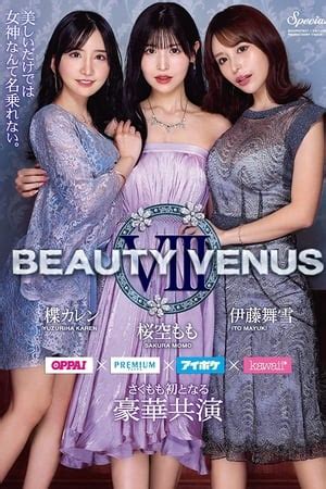 ito mayuki|BEAUTY VENUS Ⅷ (2023) — The Movie Database。